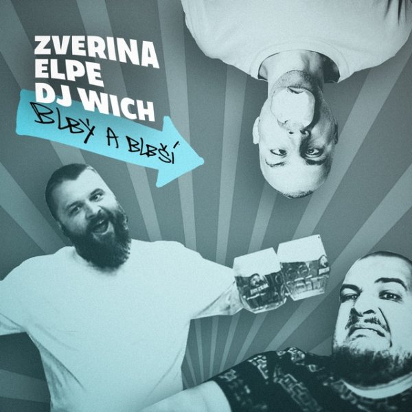 Album Zverina - Blbý a Blbší