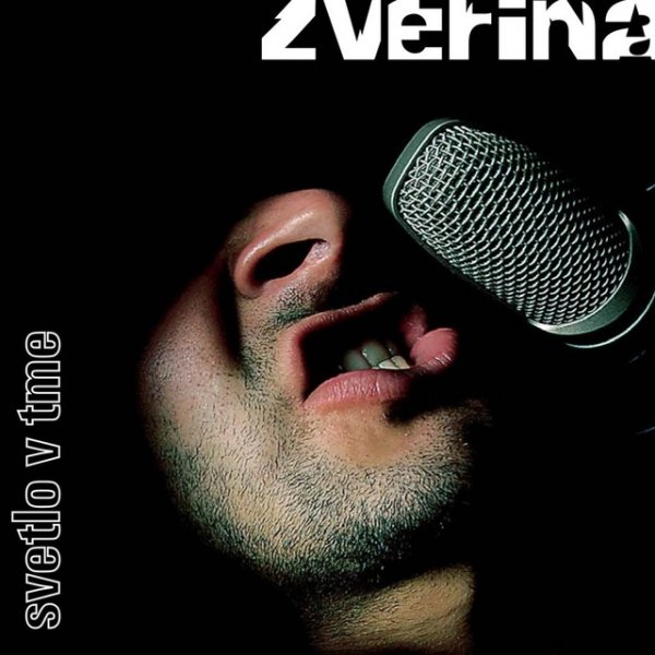 Album Zverina - Svetlo V Tme