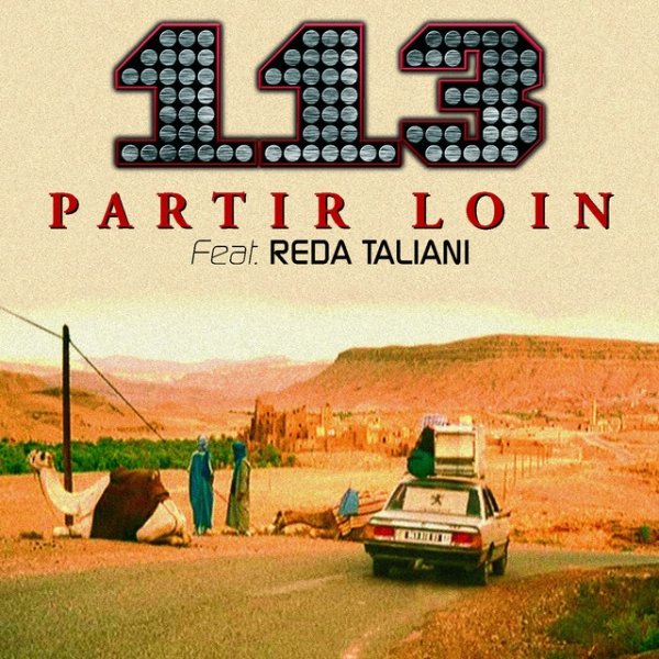 Album 113 - Partir Loin