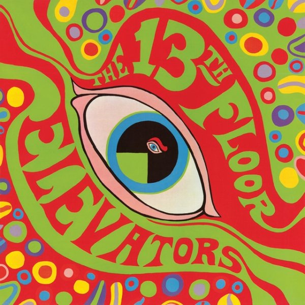 The Psychedelic Sounds of the 13th Floor Elevators Album 