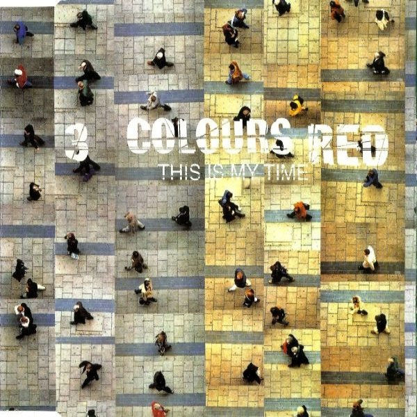 Album 3 Colours Red - This Is My Time