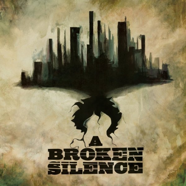 Album A Broken Silence - A Broken Silence