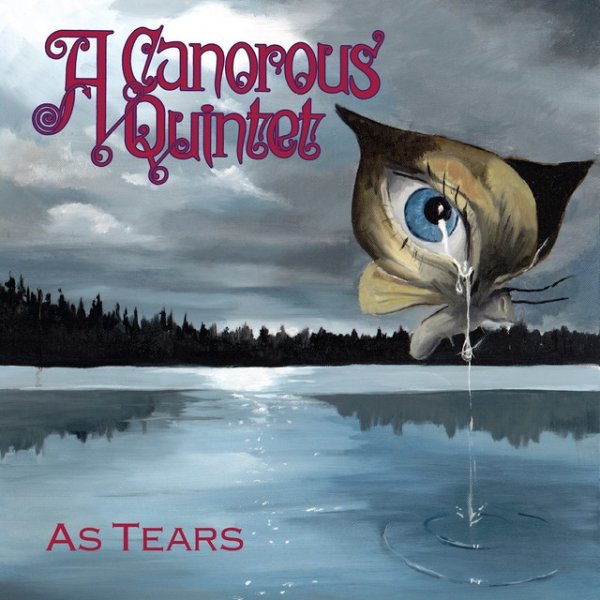 Album A Canorous Quintet - As Tears