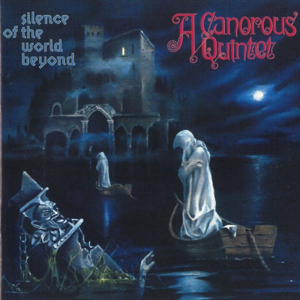 Silence Of The World Beyond - album