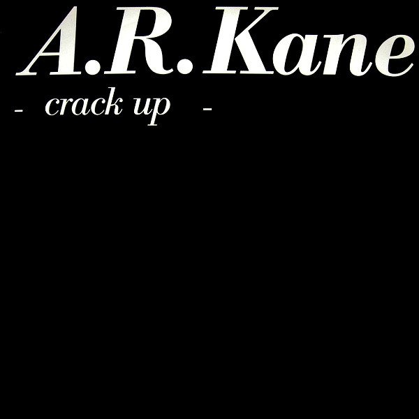 Album A.R. Kane - Crack Up