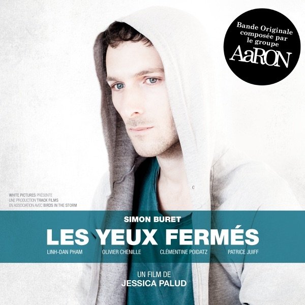 Album Aaron - Les yeux fermés (Bande originale du film)