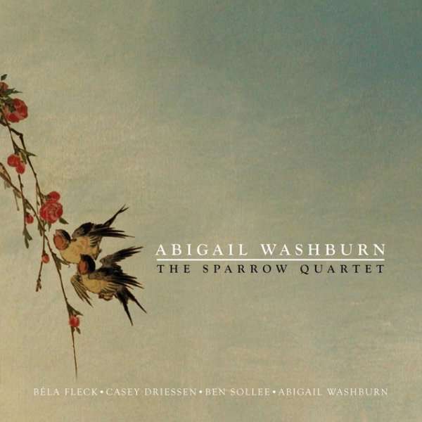 Album Abigail Washburn - The Sparrow Quartet