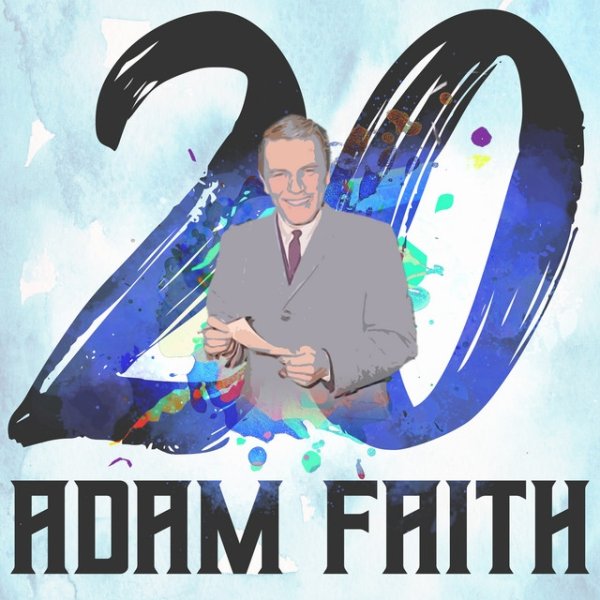 Album Adam Faith - 20 Hits of Adam Faith