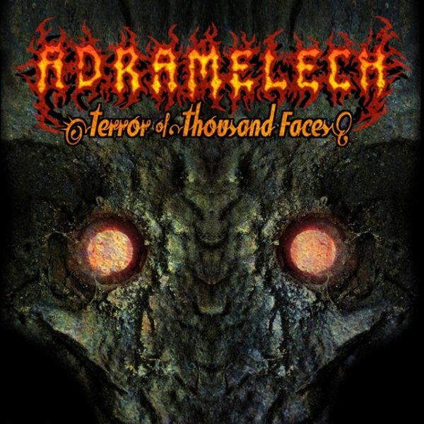 Album Adramelech - Terror of Thousand Faces