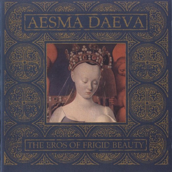 Album Aesma Daeva - The Eros Of Frigid Beauty