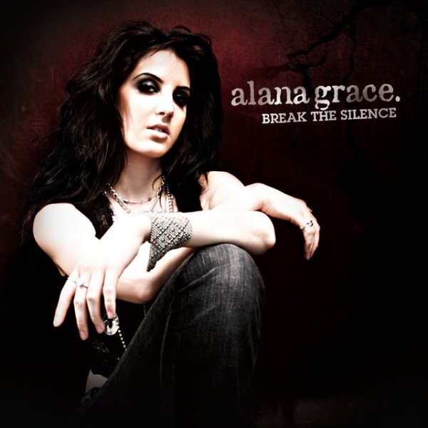 Album Alana Grace - Break the Silence