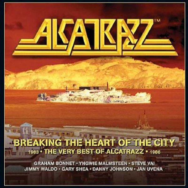 Alcatrazz Breaking the Heart of the City: The Best of Alcatrazz, 2017