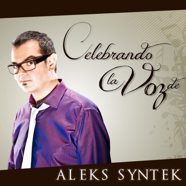 Album Aleks Syntek - Celebrando La Voz De Aleks Syntek