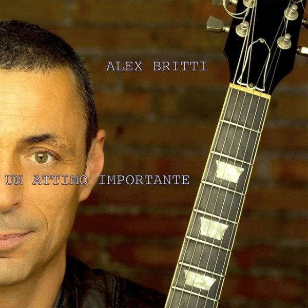 Album Alex Britti - Un attimo importante