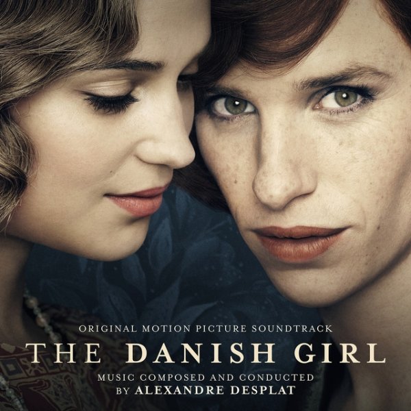 Album Alexandre Desplat - The Danish Girl