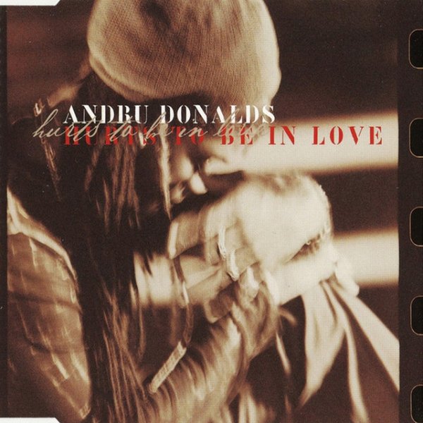 Album Andru Donalds - Hurts To Be In Love