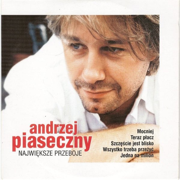 Album Andrzej Piaseczny - Największe Przeboje