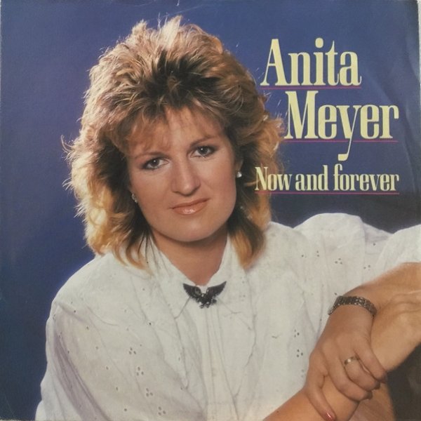 Album Anita Meyer - Now And Forever