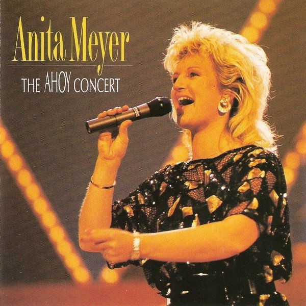 Anita Meyer The Ahoy Concert, 1988
