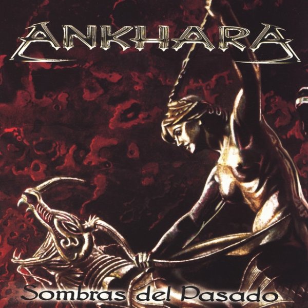 Album Ankhara - Sombras del Pasado