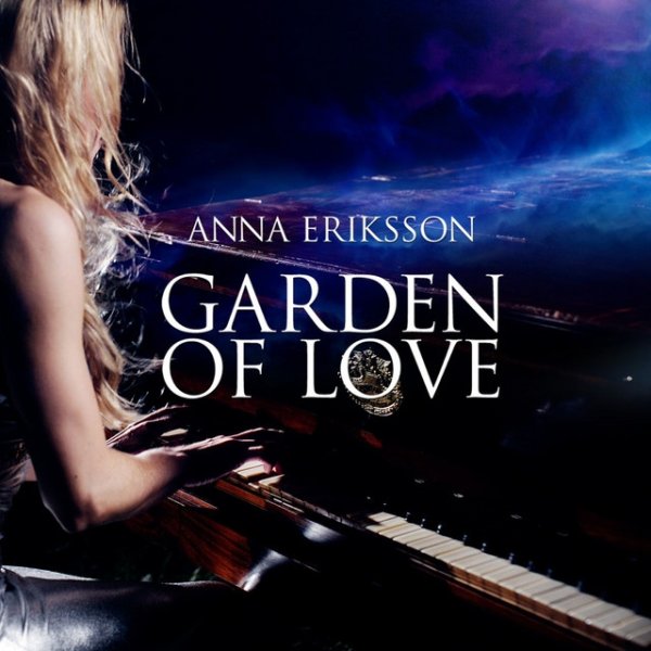 Album Anna Eriksson - Garden Of Love