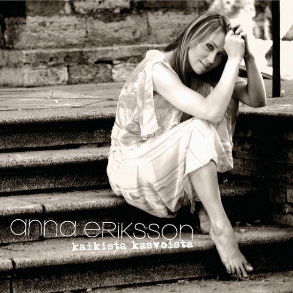 Album Anna Eriksson - Kaikista kasvoista