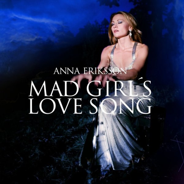 Album Anna Eriksson - Mad Girl