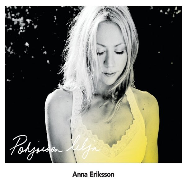 Album Anna Eriksson - Pohjoisen lilja
