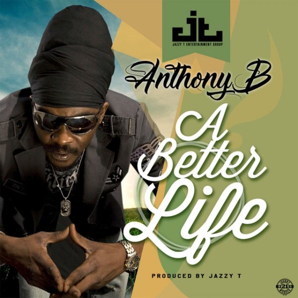 Album Anthony B - A Better Life