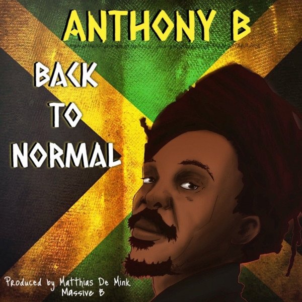 Album Back To Normal - Anthony B