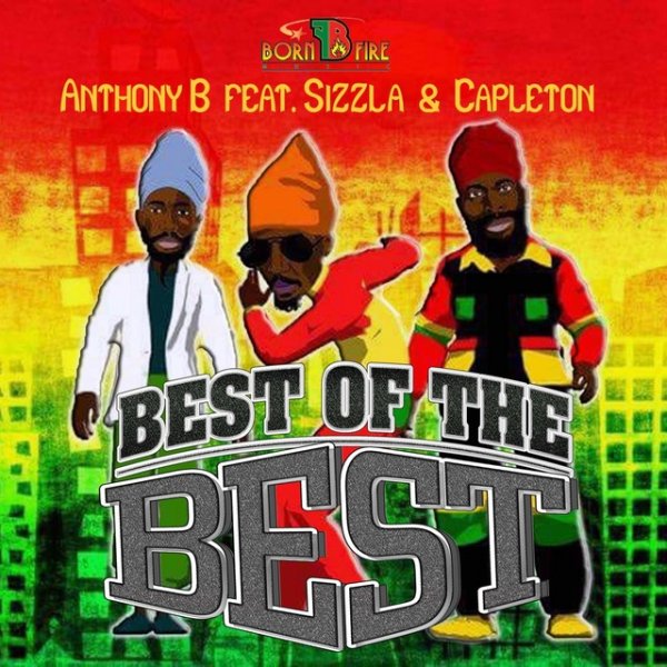 Anthony B Best Of The Best, 2016