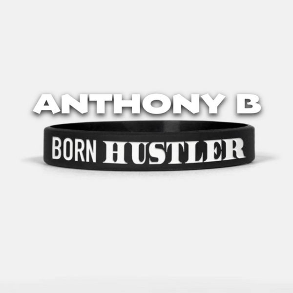 Album Born Hustler - Anthony B