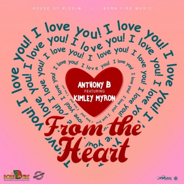 Album Anthony B - From The Heart