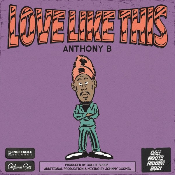 Album Love Like This - Anthony B