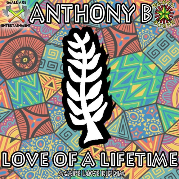 Album Love of a Lifetime - Anthony B