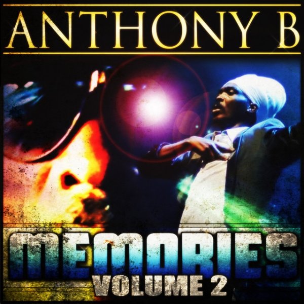 Album Memories, Vol. 2 - Anthony B