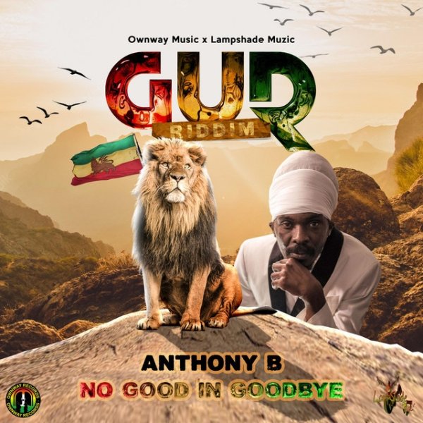 Album No Good In Goodbye - Anthony B