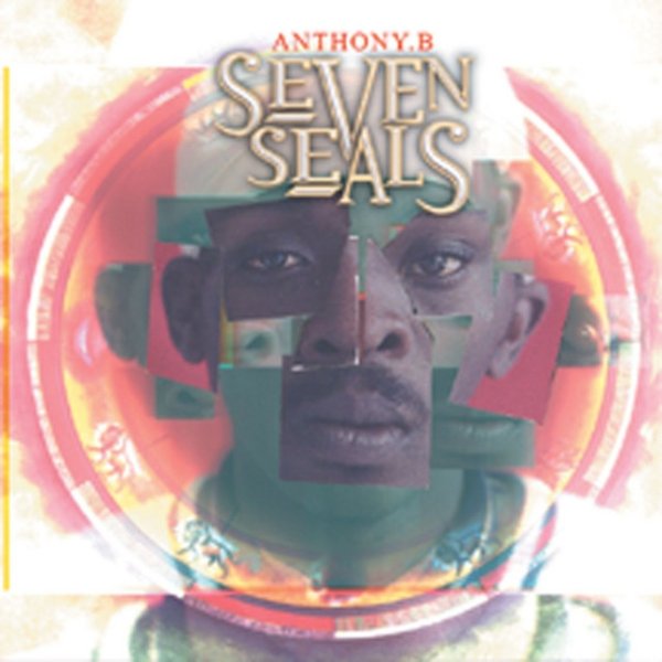 Album Anthony B - Seven Seals
