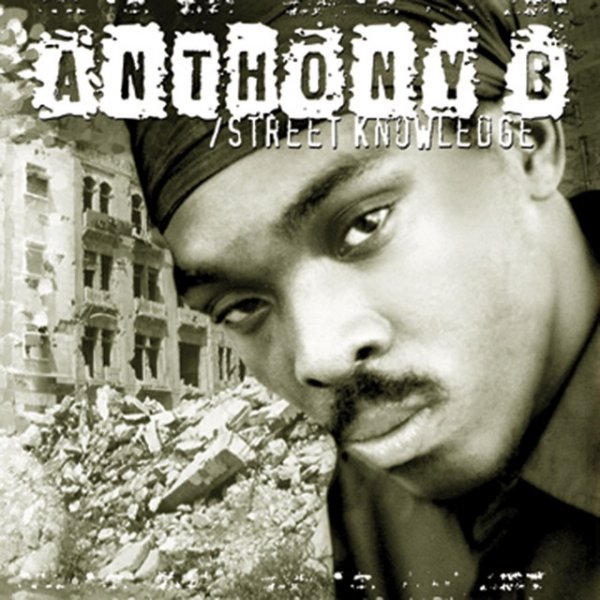 Album Anthony B - Street Knowledge