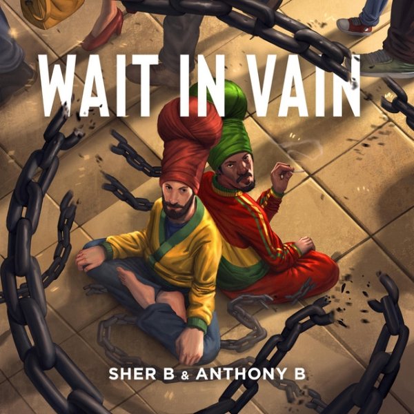 Album Anthony B - Wait In Vain Pt. 2