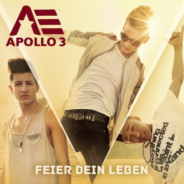 Album Apollo 3 - Feier dein Leben