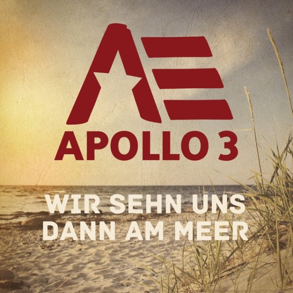Album Apollo 3 - Wir sehn uns dann am Meer