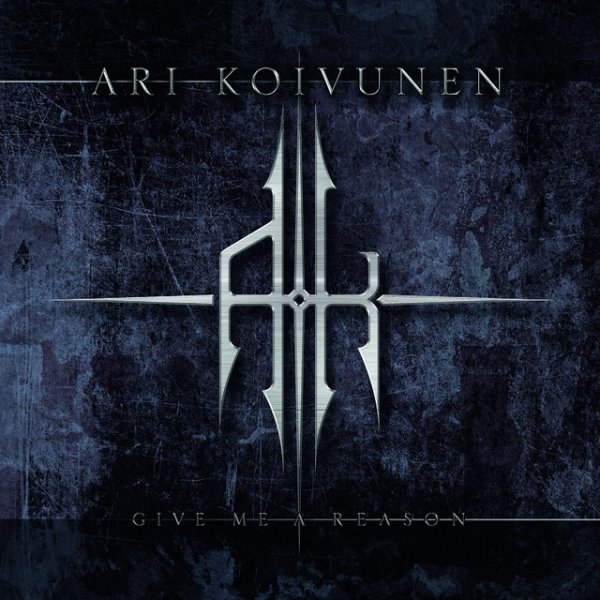 Album Ari Koivunen - Give Me A Reason