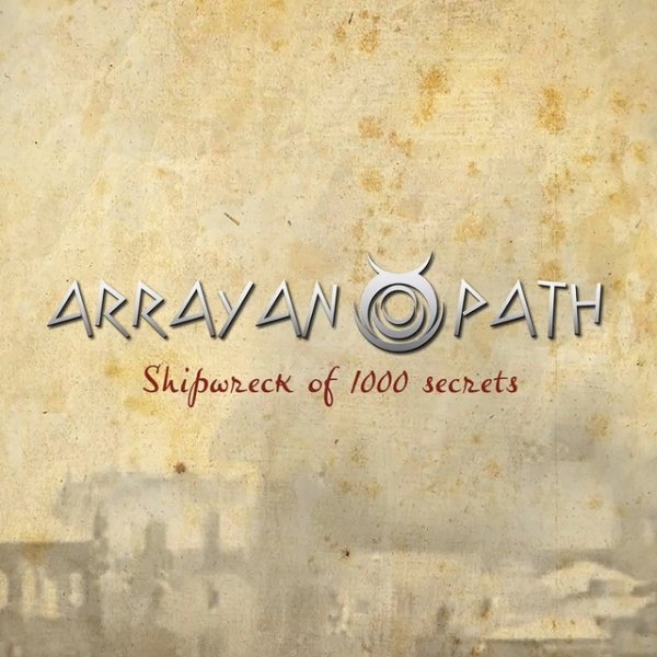 Album Arrayan Path - Shipwreck of 1000 Secrets