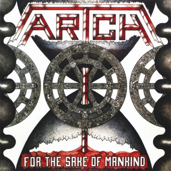 Album Artch - For the Sake of Mankind