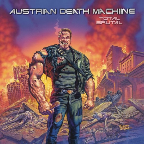 Album Austrian Death Machine - Total Brutal