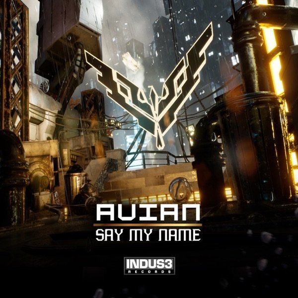 Album Avian - Say My Name