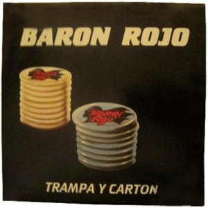 Album Barón Rojo - Trampa Y Carton