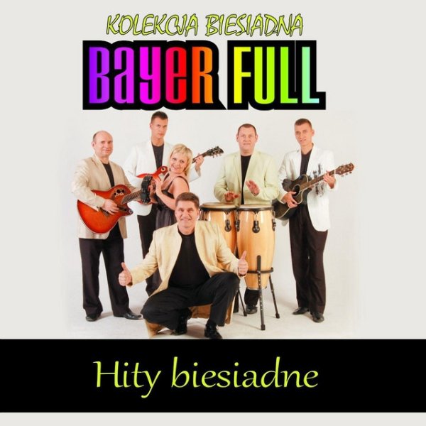 Album Bayer Full - Hity biesiadne - Kolekcja biesiadna