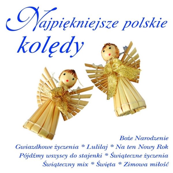 Najpiękniejsze polskie kolędy - album